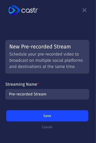 create pre-recorded stream